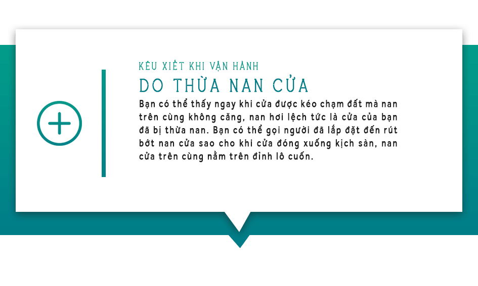 các vấn đề cần lưu ý mà người dùng cửa cuốn có thể gặp phải