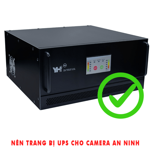 trang bị ngya cho cctv một UPS để có thể hoạt động xuyên suốt